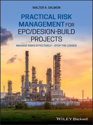 cover image of Practical Risk Management for EPC / Design-Build Projects